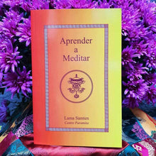 Charger l&#39;image dans la galerie, Boutique DHARMA | Petit Nalanda LIVRE Aprender a Meditar