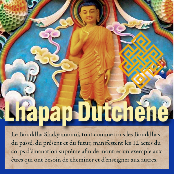 Activité Spéciale 1 Nov 19h Gratuit | Méditation Compassion - Lhapap Dutchene (12 Actes du Bouddha)
