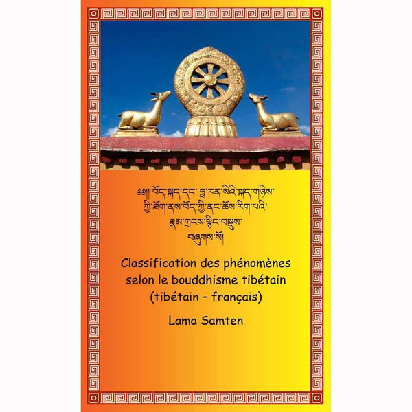 Classification des Phénomènes | Bouddhisme Tibétain