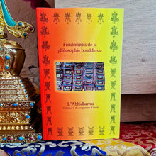 Charger l&#39;image dans la galerie, Boutique DHARMA | Petit Nalanda LIVRE Fondements de la Philosophie Bouddhiste | Volet 5 L&#39;Abhidharma