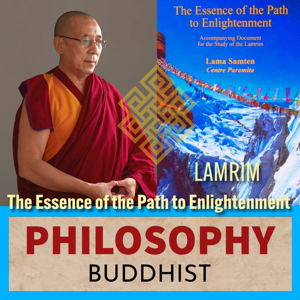 Lamrim | The Essence of the Path to Enlightenment