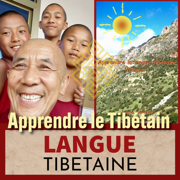 Apprendre la Langue Tibétaine