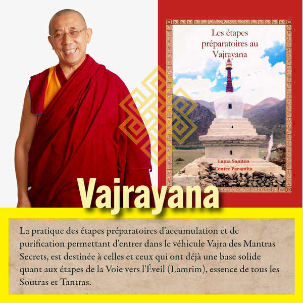 Les étapes préparatoires au Vajrayana