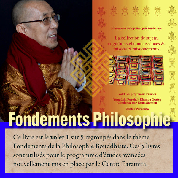 Fondements de la Philosophie Bouddhiste | Volet 1 Collection de Sujets