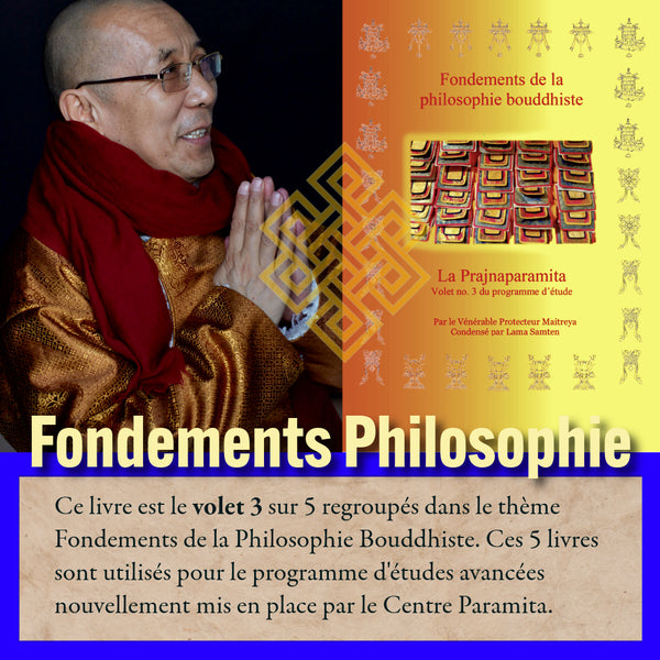 Fondements de la Philosophie Bouddhiste | Volet 3 La Prajnaparamita