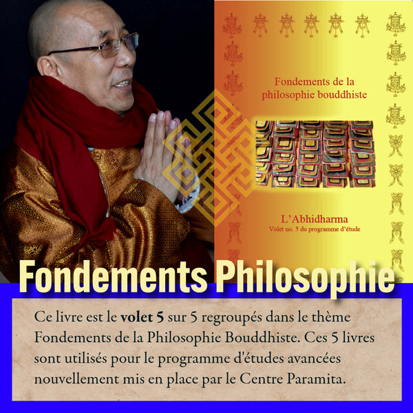 Fondements de la Philosophie Bouddhiste | Volet 5 L'Abhidharma