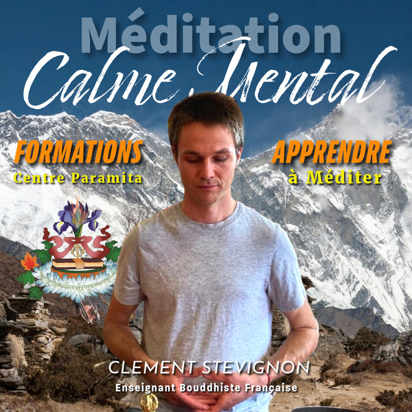 PARIS Automne 2025 | Formations Méditation Calme Mental & Philosophie Bouddhiste