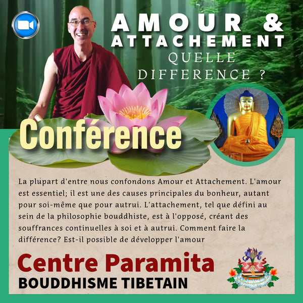 CONFERENCE 21 Juin 20h Zoom | Amour & Attachement : Quelle est la différence ? Tenzin Gawa (Jason)