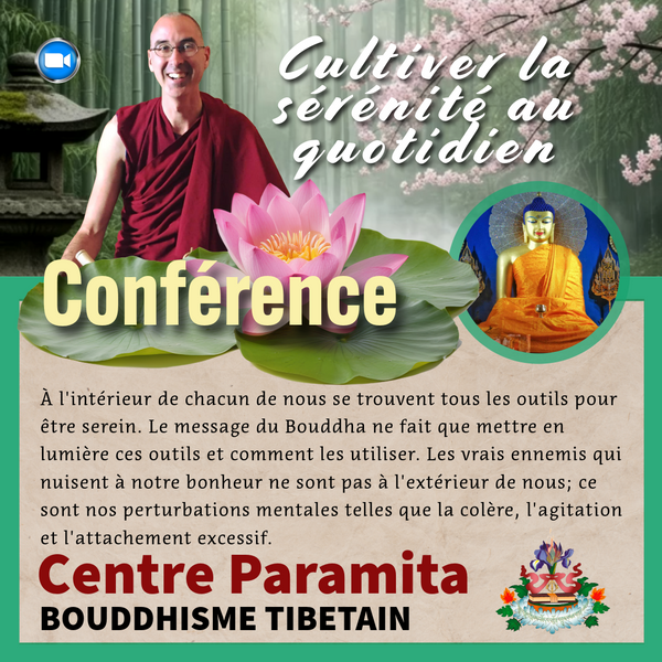 CONFERENCE 7 Mars 20h Zoom | Cultiver la sérénité au quotidien | Tenzin Gawa (Jason)