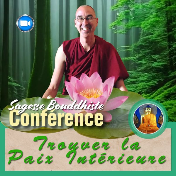 CONFERENCE 31 Oct 20h Zoom | Trouver le Paix Intérieure | Tenzin Gawa (Jason)