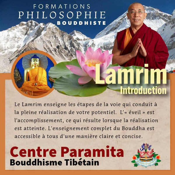 PHILOSOPHIE BOUDDHISTE 12-16 Juillet | Formation 5 jrs Lamrim Intro | Enseignant Tenzin Gawa (Jason) au Petit Nalanda