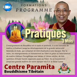 Programme de pratiques bouddhistes tibétaines de 3 mois avec Lama Samten, Centre Paramita