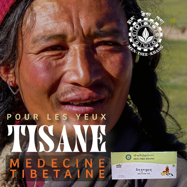 Tisane pour les yeux, médecine tibétaine Men-Tsee-Khang, soin naturel des yeux