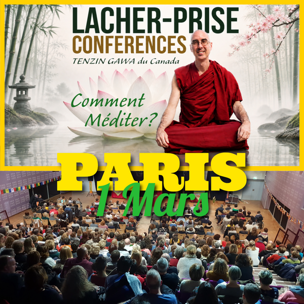 CONFERENCES Février 2027 | Lâcher Prise - Comment Méditer ?