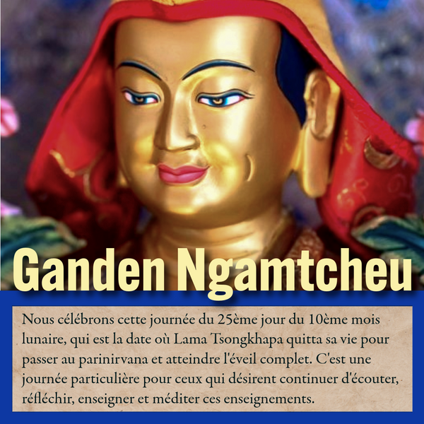 Célébration Spéciale 3 Déc 19h GRATUIT | Jour de l'éveil et du parinirvana de Lama Tsongkhapa - Ganden Ngamtcheu